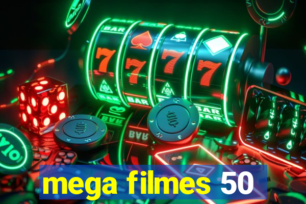 mega filmes 50